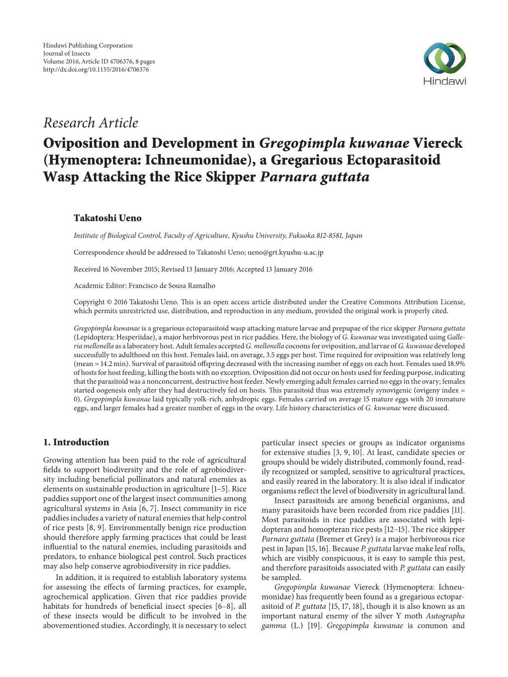 Oviposition and Development in Gregopimpla Kuwanae Viereck (Hymenoptera: Ichneumonidae), a Gregarious Ectoparasitoid Wasp Attacking the Rice Skipper Parnara Guttata