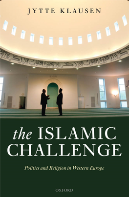 THE ISLAMIC CHALLENGE This Page Intentionally Left Blank the Islamic Challenge