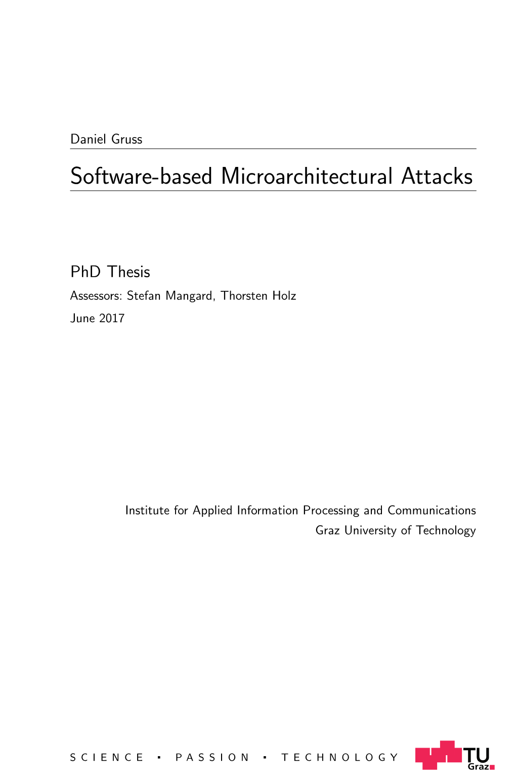 Software-Based Microarchitectural Attacks