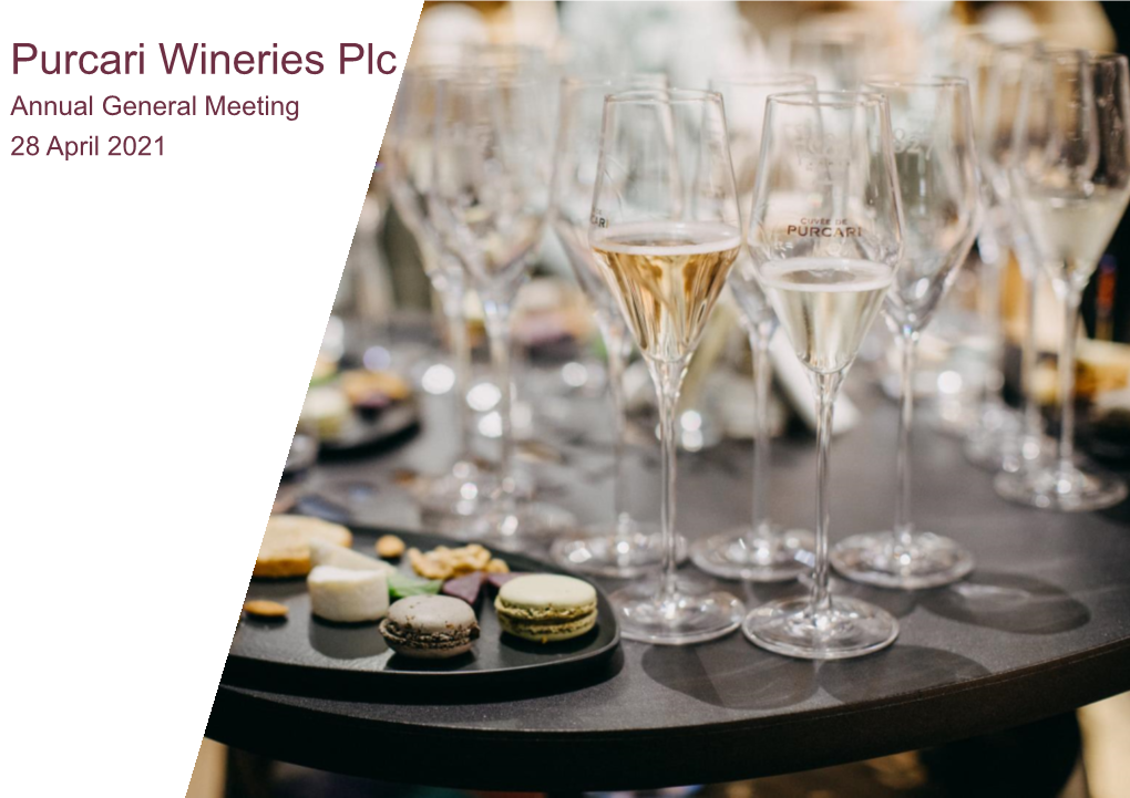 Purcari Wineries Plc Annual General Meeting 28 April 2021