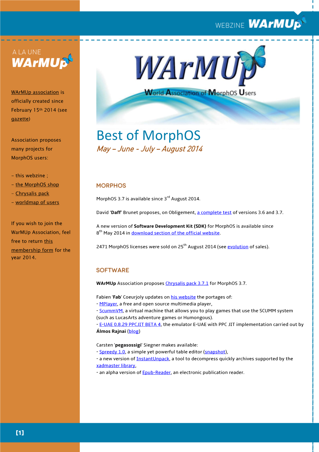 Best of Morphos Many Projects for May – June - July – August 2014 Morphos Users