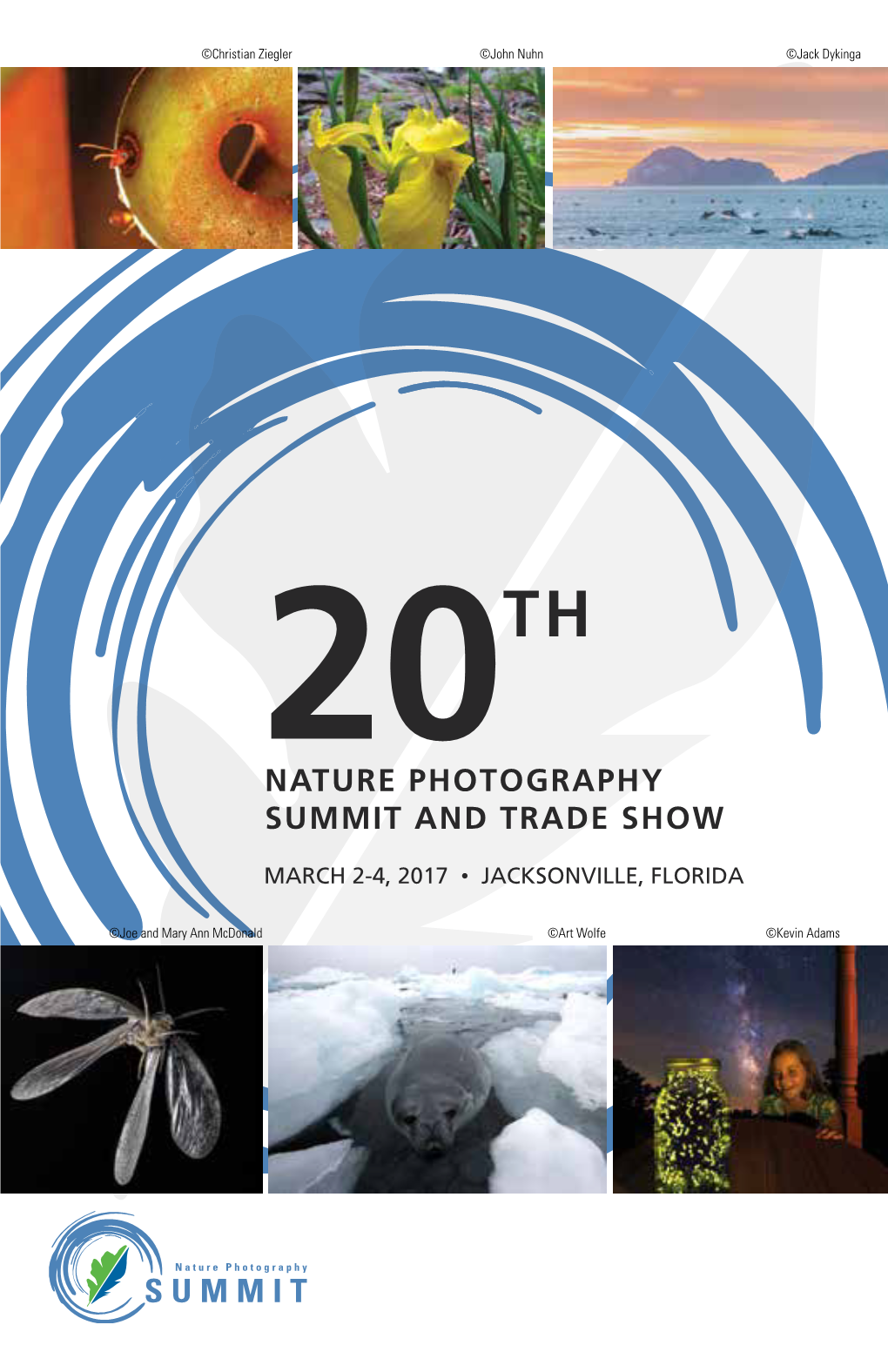 Nature Photography Summit and Trade Show Summit