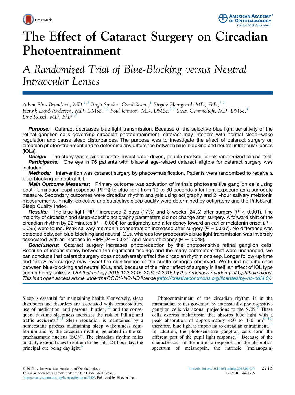 The Effect of Cataract Surgery on Circadian Photoentrainment a Randomized Trial of Blue-Blocking Versus Neutral Intraocular Lenses