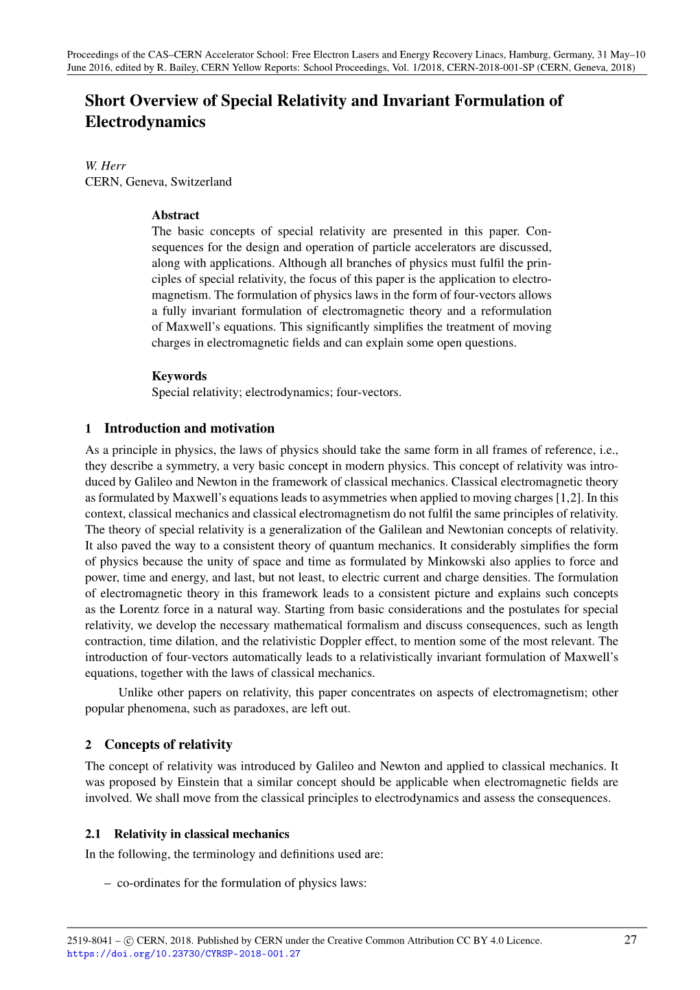 Short Overview of Special Relativity and Invariant Formulation of Electrodynamics