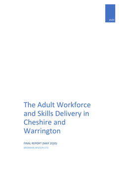 The Adult Workforce and Skills Delivery in Cheshire and Warrington