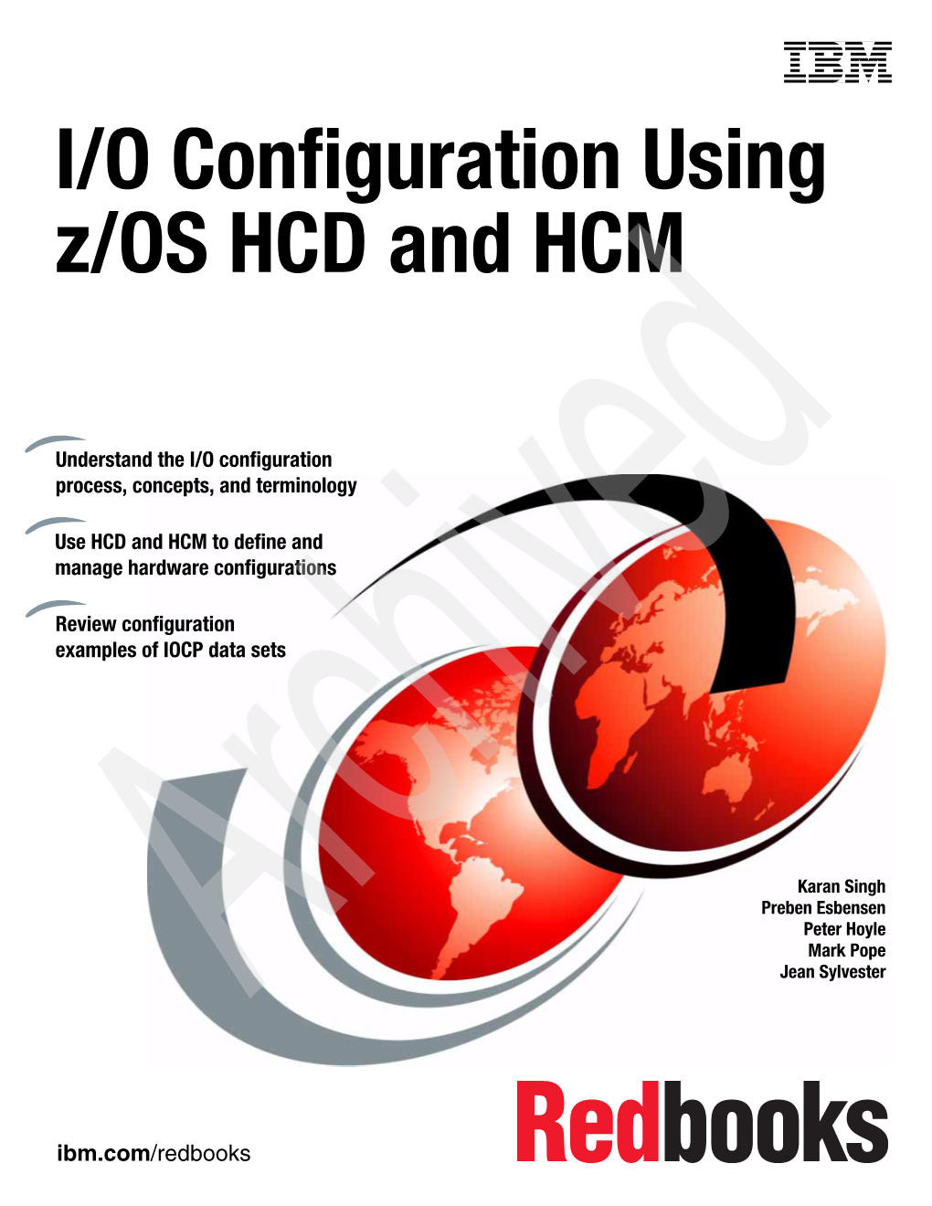 I/O Configuration Using Z/OS HCD and HCM