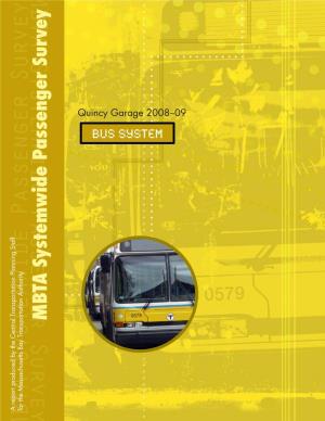 MBTA Systemwide Survey 2008-09: Quincy Garage