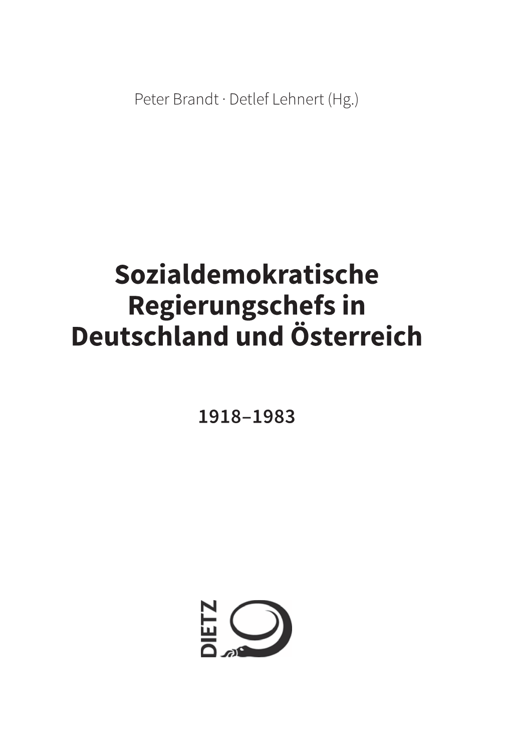 Sozialdemokratische Regierungschefs in Deutschland Und Österreich