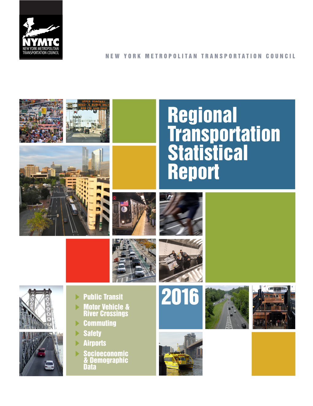 Regional Transportation Statistical Report