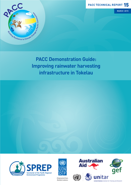 Improving Rainwater Harvesting Infrastructure in Tokelau SPREP LIBRARY/IRC CATALOGUING-IN-PUBLICATION DATA