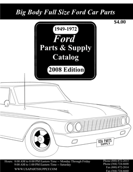 Ford Car Parts $4.00 1949-1972 Ford Parts & Supply Catalog 2008 Edition