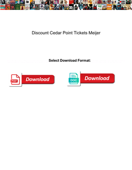 Discount Cedar Point Tickets Meijer