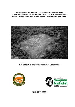 Assessment of the Environmental, Social and Economic Impacts on the Serengeti Ecosystem of the Developments in the Mara River Catchment in Kenya