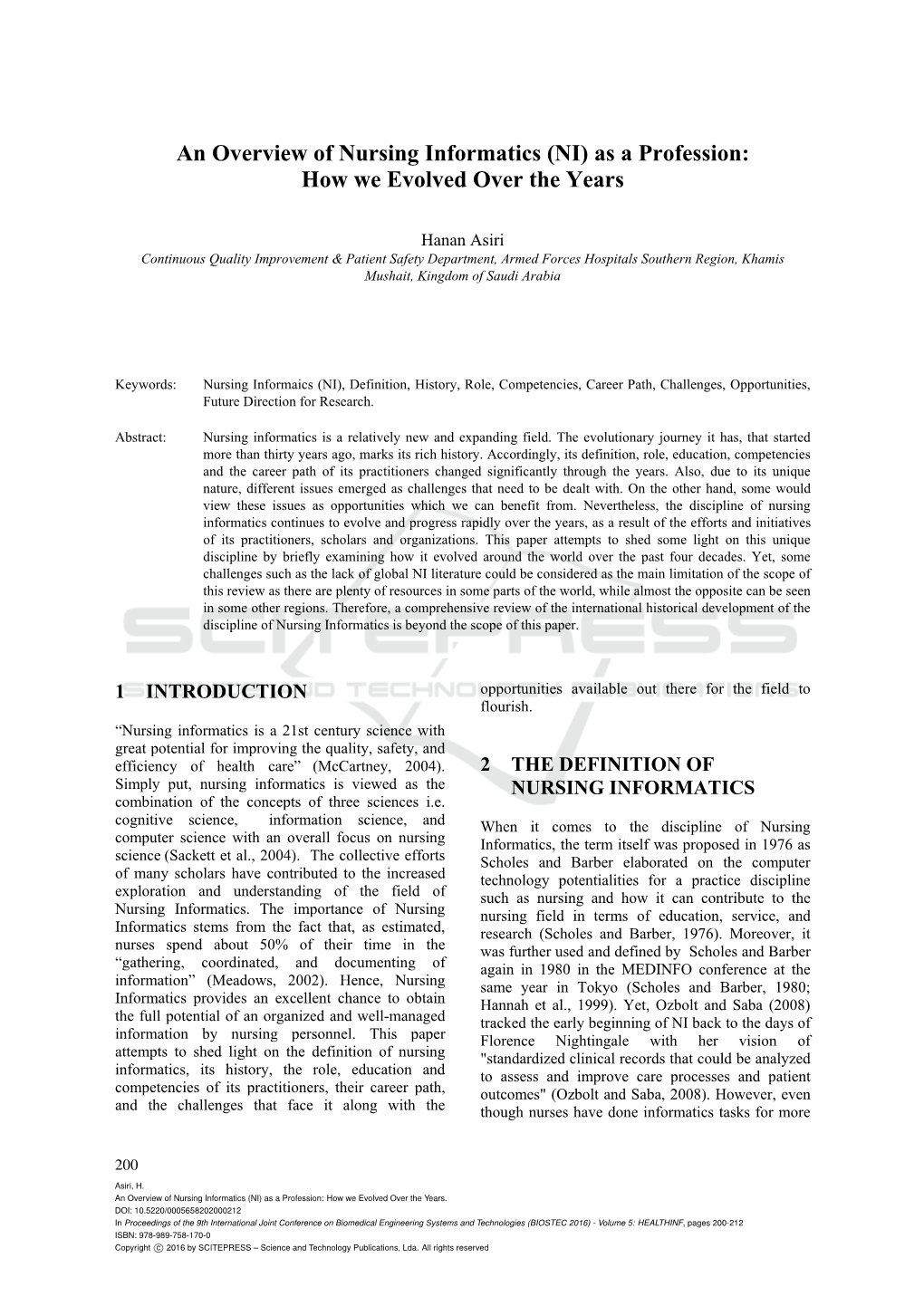 An Overview of Nursing Informatics (NI) As a Profession: How We Evolved Over the Years