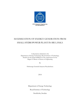 Maximization of Energy Generation from Small Hydropower Plant in Sri Lanka