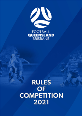 Football Brisbane Rules of Competition 2021