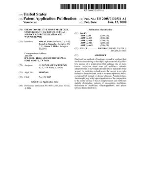 (12) Patent Application Publication (10) Pub. No.: US 2008/0139531 A1 Yanni Et Al