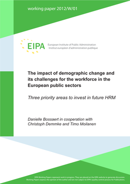 The Impact of Demographic Change and Its Challenges for the Workforce in the European Public Sectors Three Priority Areas To