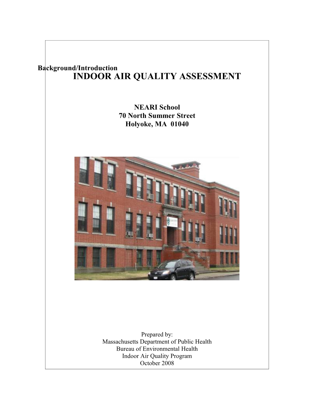 INDOOR AIR QUALITY ASSESSMENT - NEARI School, Holyoke, MA