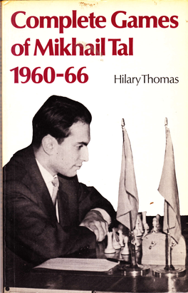 Completegames of Mikhail Tal