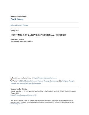Epistemology and Presuppositional Thought