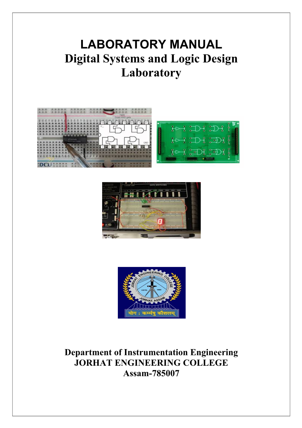 LABORATORY MANUAL Digital Systems and Logic Design Laboratory