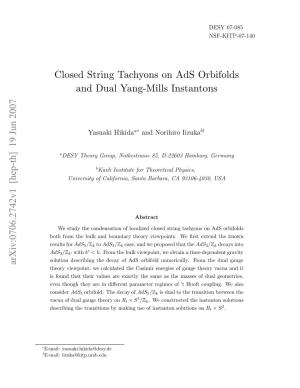 Closed String Tachyons on Ads Orbifolds and Dual Yang-Mills