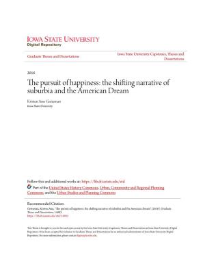 The Shifting Narrative of Suburbia and the American Dream Kristen Ann Greteman Iowa State University