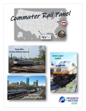 Doug Allen Virginia Railway Express Paul Ballard Trinity Metro/Texrail