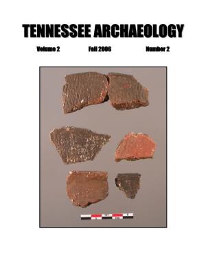 Tennessee Archaeology 2(2) Fall 2006