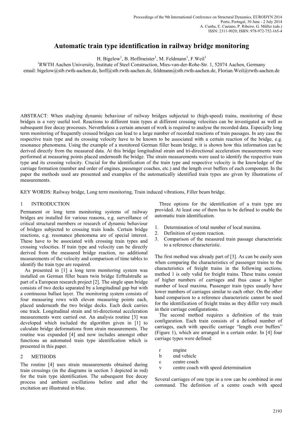 Automatic Train Type Identification in Railway Bridge Monitoring H