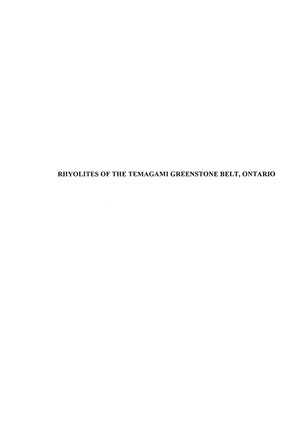 Petrology and Geochemistry of Felsic Volcaniclastic Rocks Along the Sherman Mine Road, Temagami Greenstone