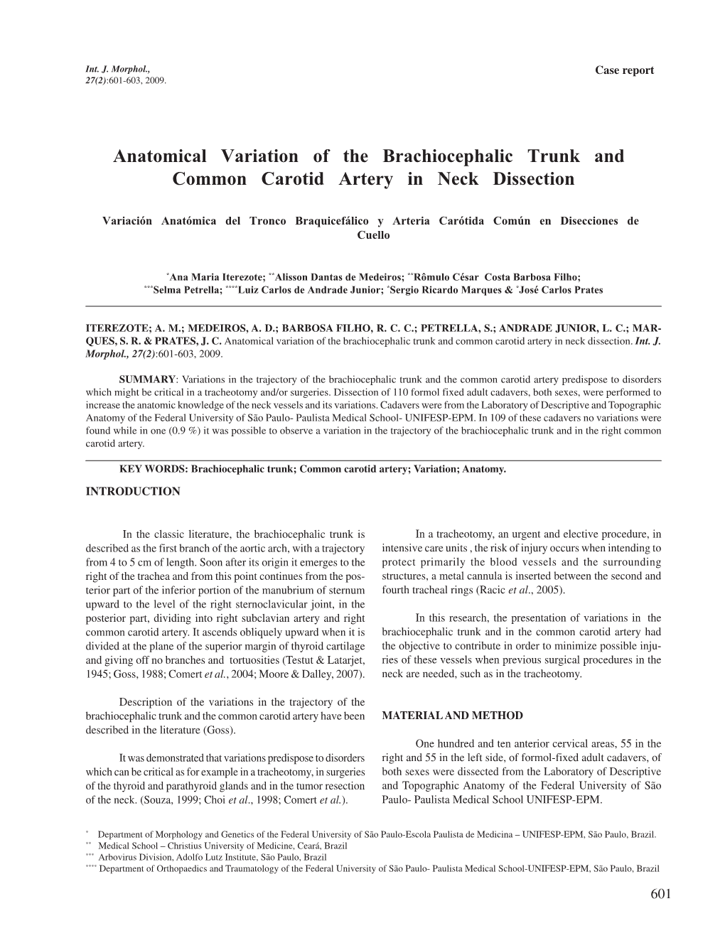 Anatomical Variation of the Brachiocephalic Trunk and Common Carotid Artery in Neck Dissection