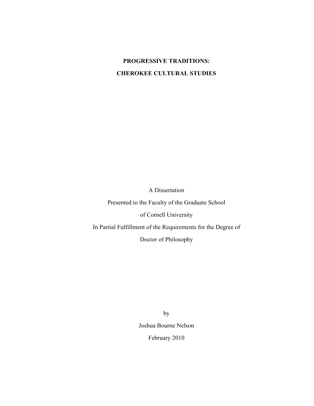 Progressive Traditions: Cherokee Cultural Studies