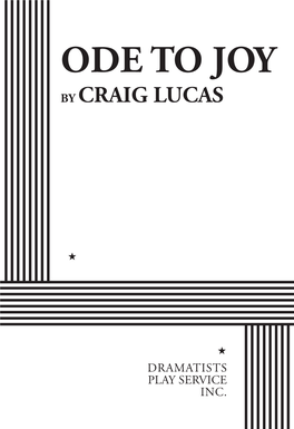 Ode to Joy by Craig Lucas