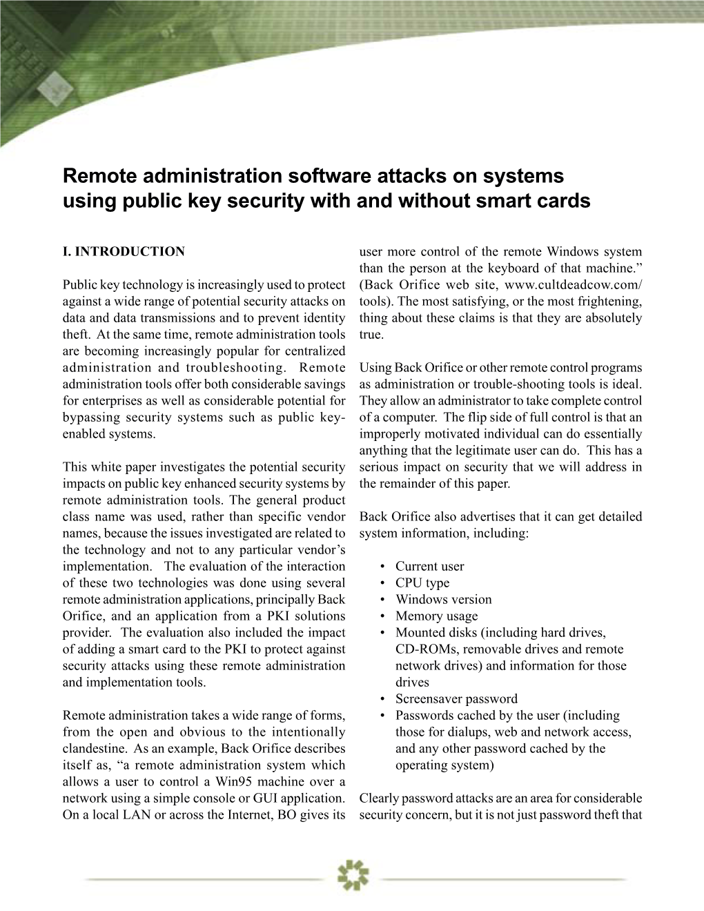 Remote Administration Software Attacks on Systems Using Public Key Security with and Without Smart Cards