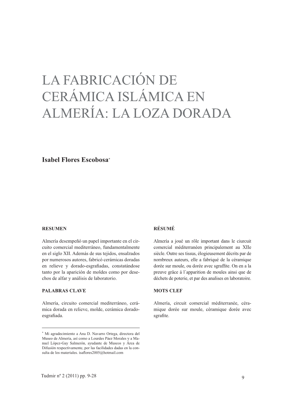 La Fabricación De Cerámica Islámica En Almería: La Loza Dorada