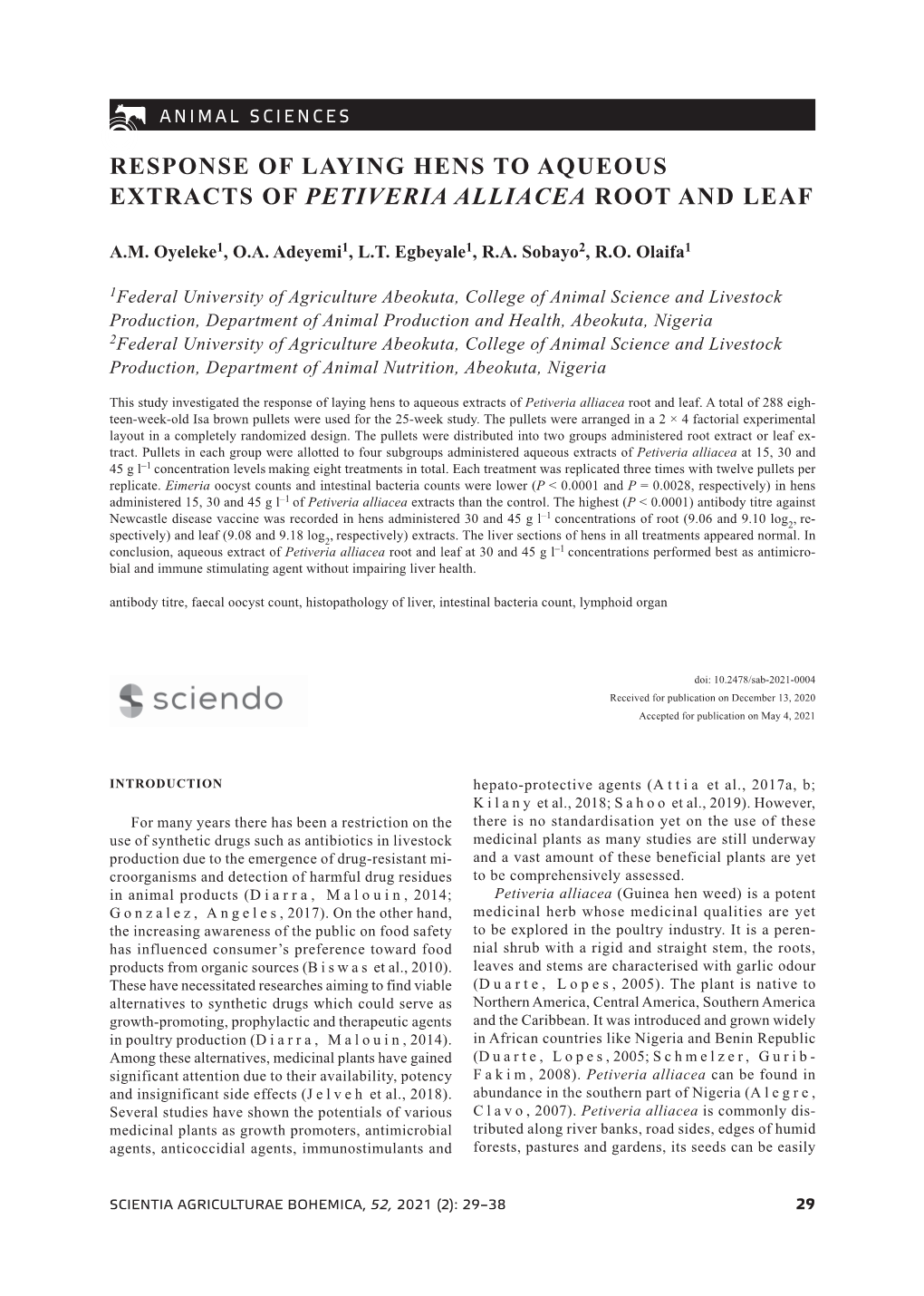 Response of Laying Hens to Aqueous Extracts of Petiveria Alliacea Root and Leaf