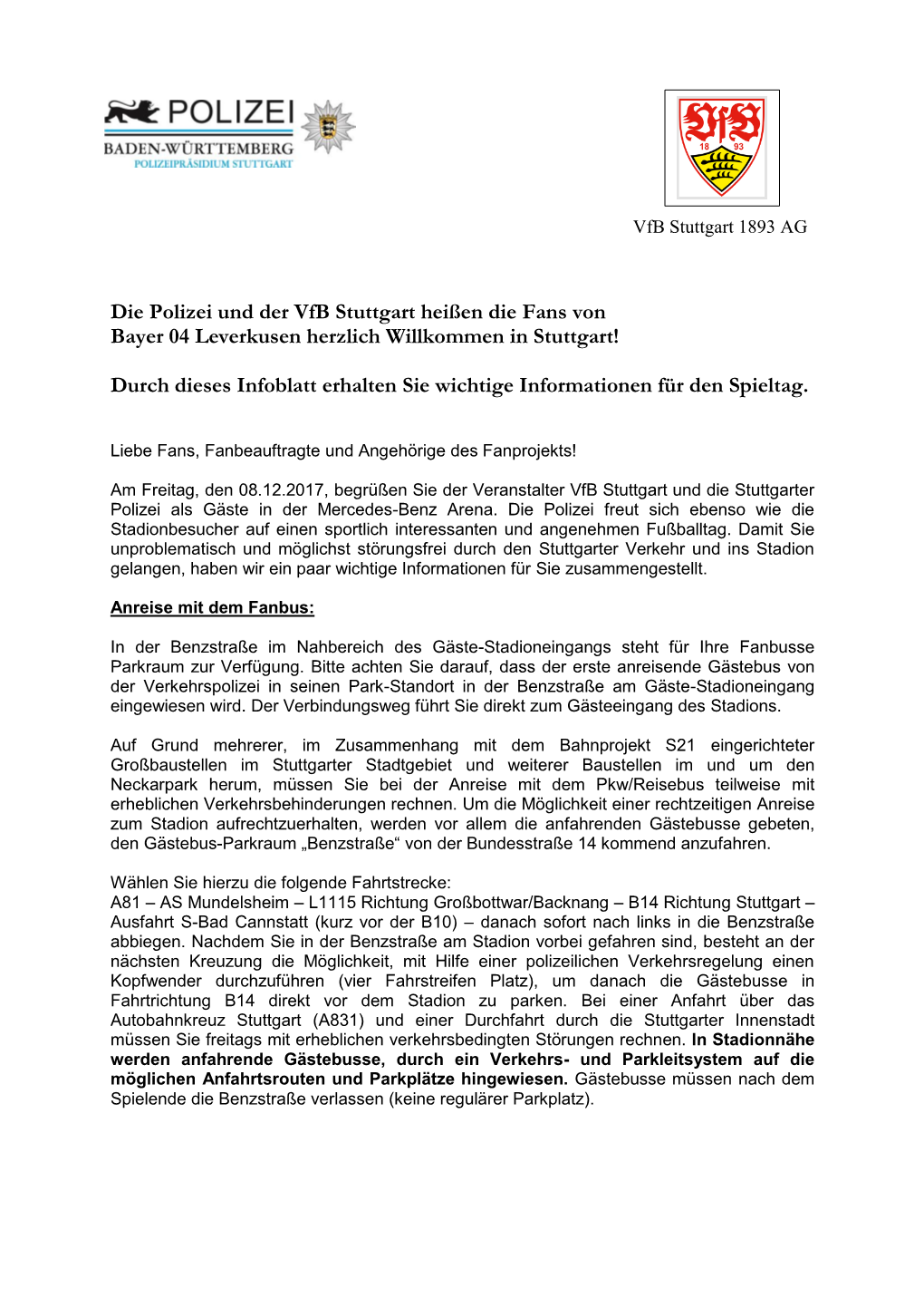 Die Polizei Und Der Vfb Stuttgart Heißen Die Fans Von Bayer 04 Leverkusen Herzlich Willkommen in Stuttgart!