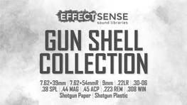 Gun Shell Collection Info
