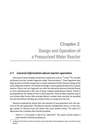 Chapter 2 Design and Operation of a Pressurised Water Reactor