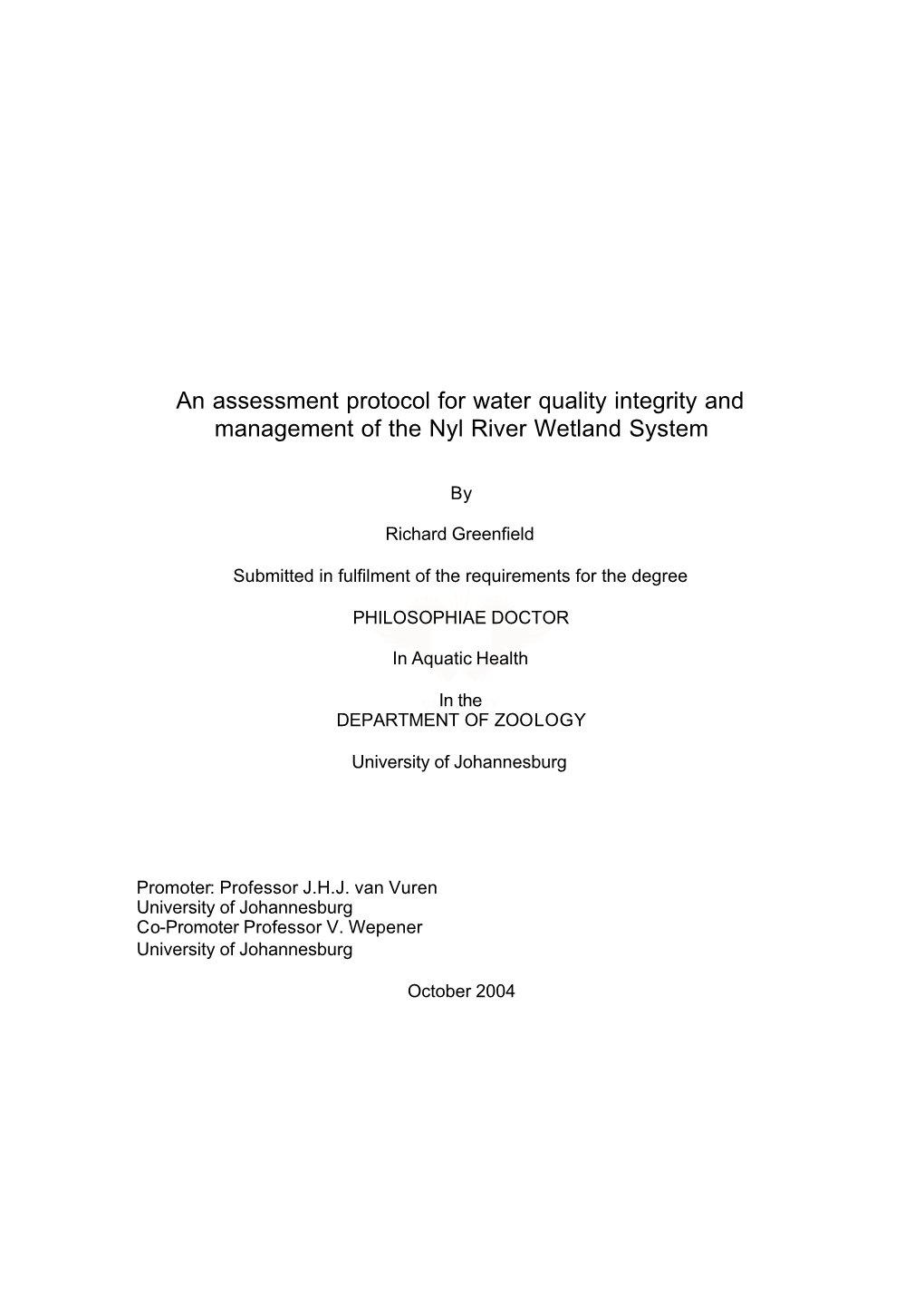 An Assessment Protocol for Water Quality Integrity and Management of the Nyl River Wetland System