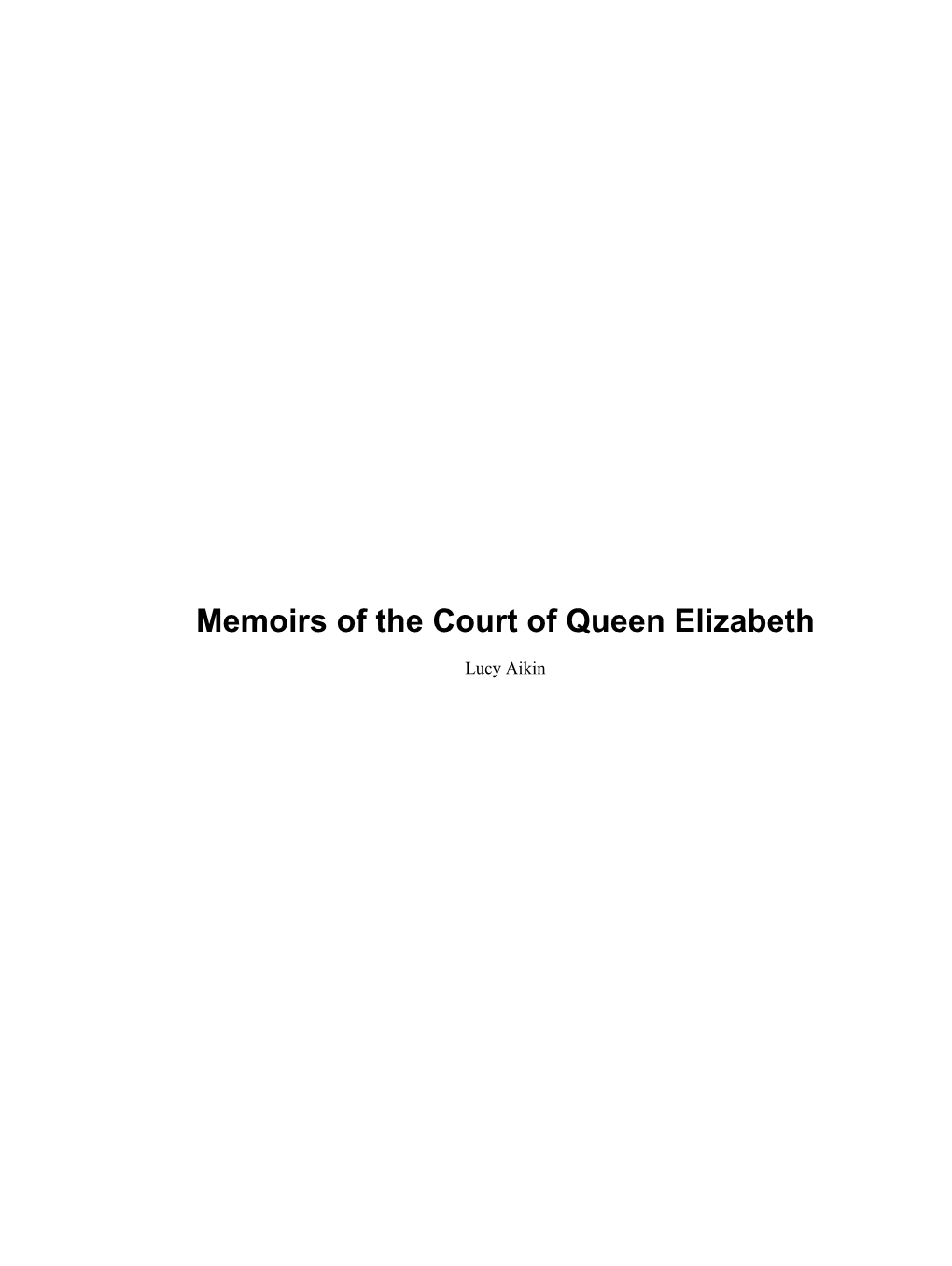 Memoirs of the Court of Queen Elizabeth