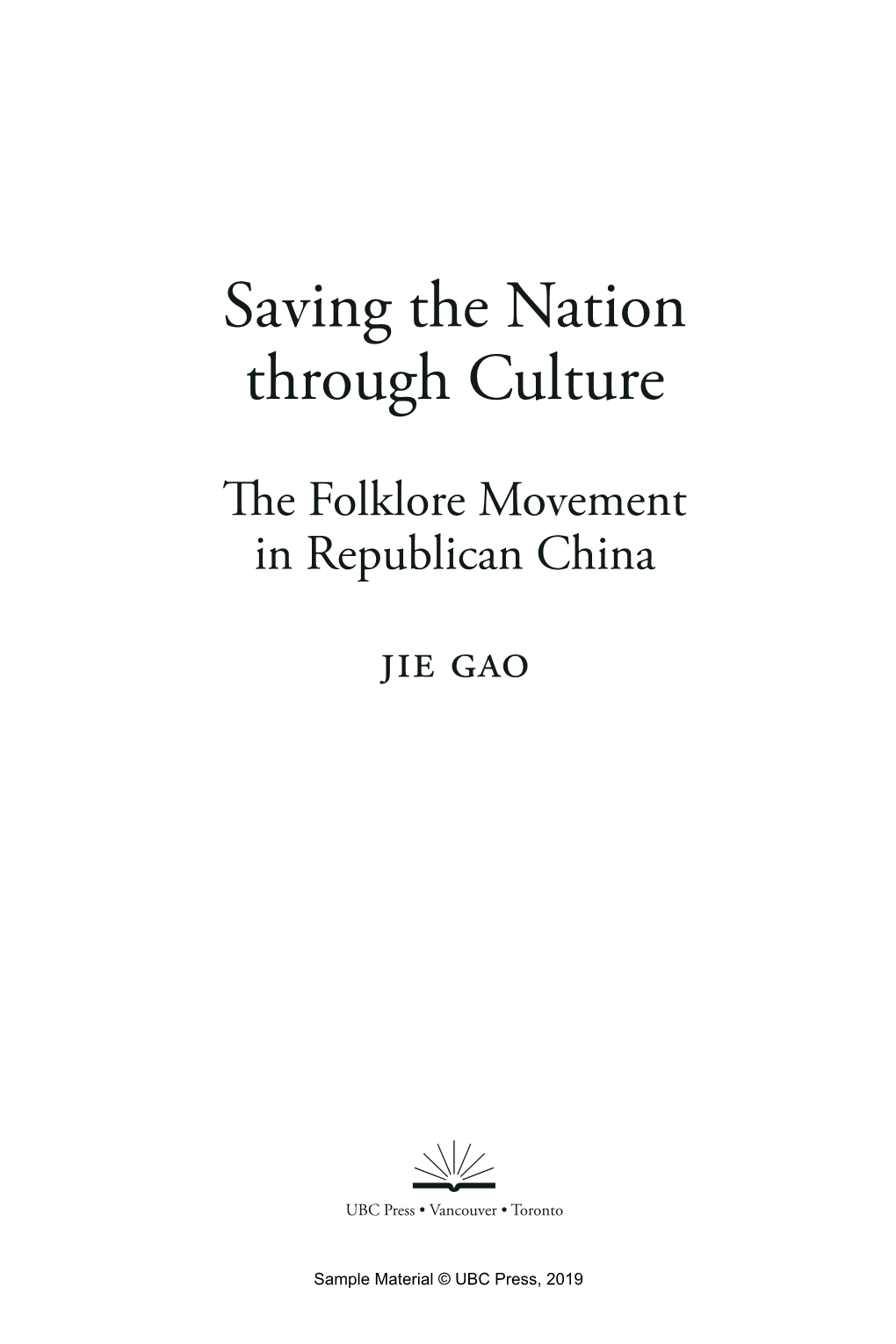 Saving the Nation Through Culture