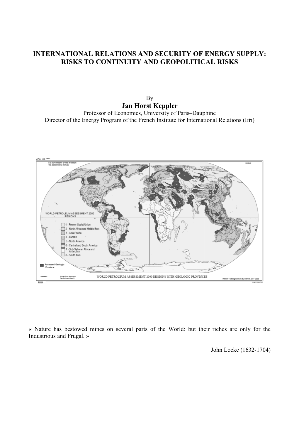 International Relations and Security of Energy Supply: Risks to Continuity and Geopolitical Risks