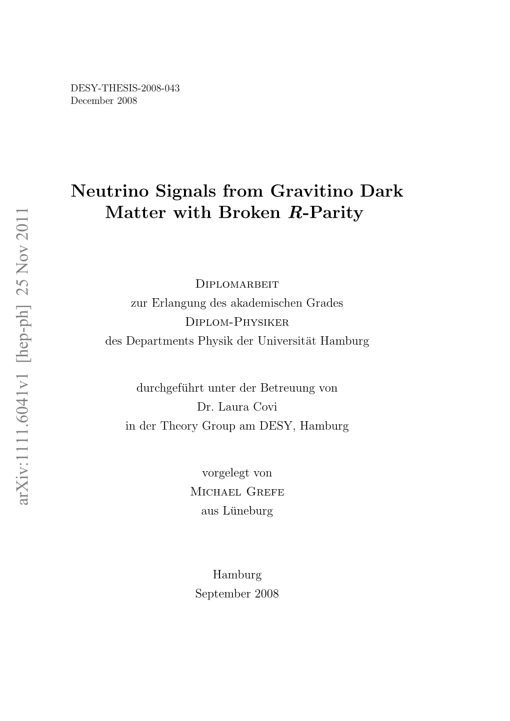 Neutrino Signals from Gravitino Dark Matter with Broken R-Parity