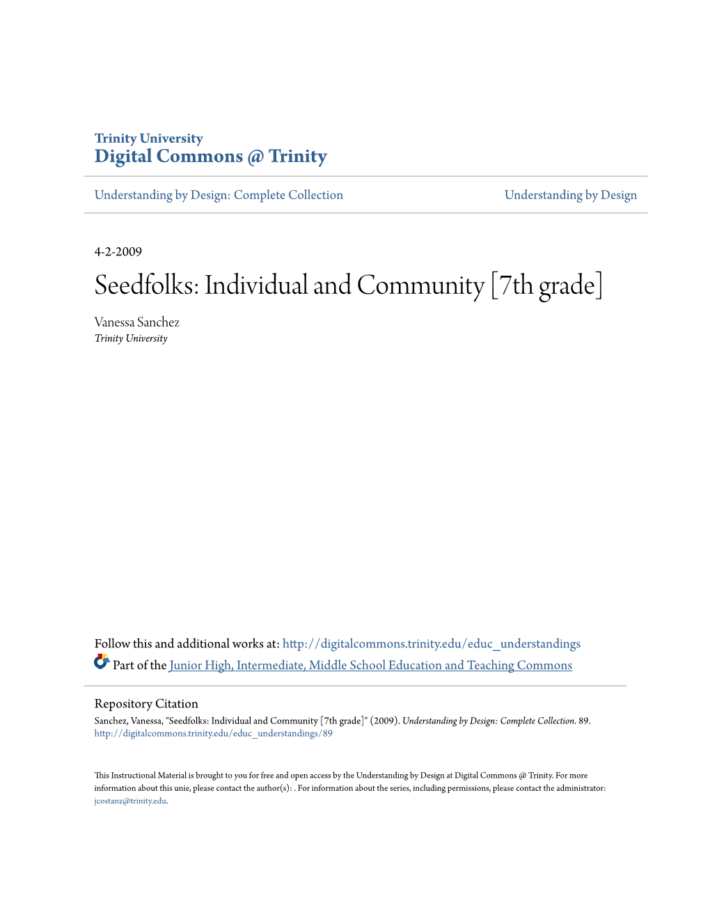 Seedfolks: Individual and Community [7Th Grade] Vanessa Sanchez Trinity University