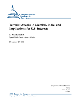 Terrorist Attacks in Mumbai, India, And