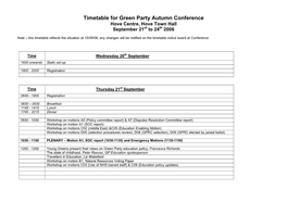 Timetable for Green Party Autumn Conference Hove Centre, Hove Town Hall September 21St to 24Th 2006