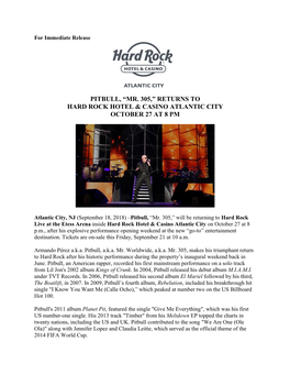Pitbull, “Mr. 305,” Returns to Hard Rock Hotel & Casino Atlantic City October 27 at 8 Pm